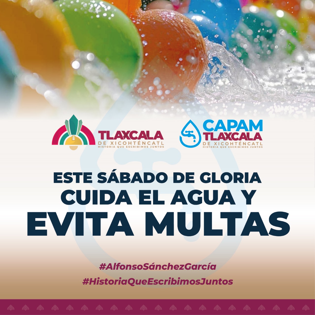 La CAPAM informa que la persona que desperdicie agua en el Sábado de Gloria será sancionada con una multa de 40 días de salario mínimo