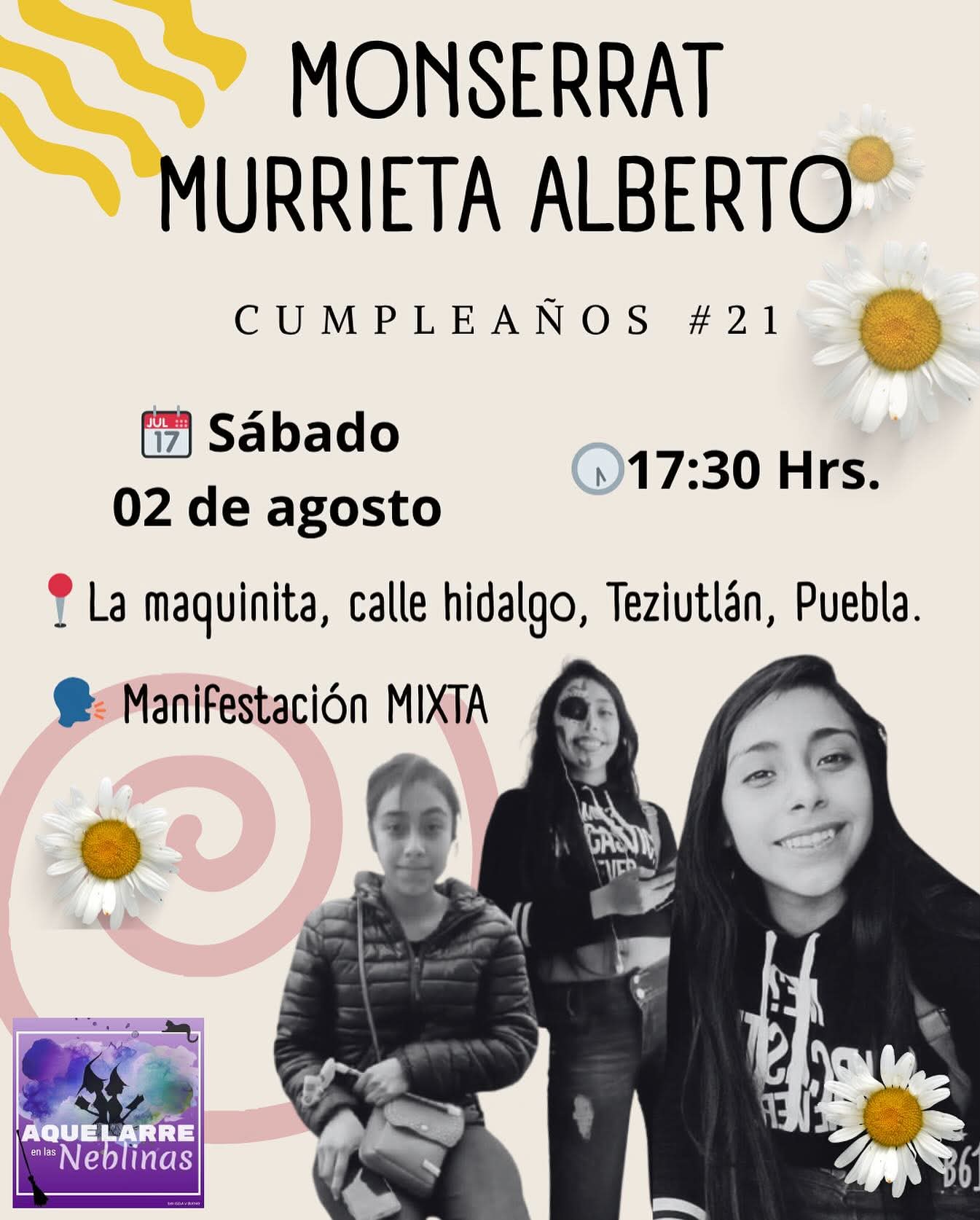 El colectivo Aquelarre en las neblinas lleva recordando el cumpleaños de Monserrat desde su desaparición registrada el 23 de febrero de 2020
